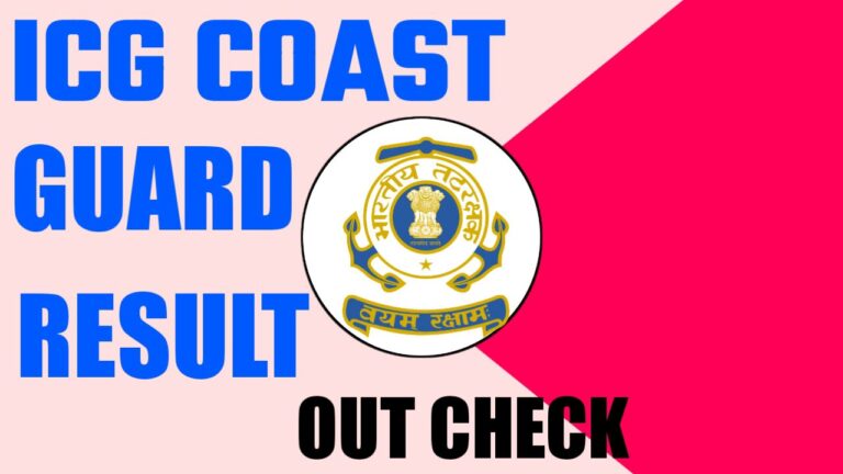 Indian Coast Guard ICG Result 2024