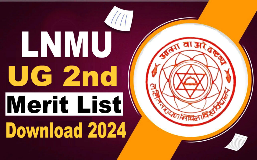 LNMU UG 2nd Merit List 2024