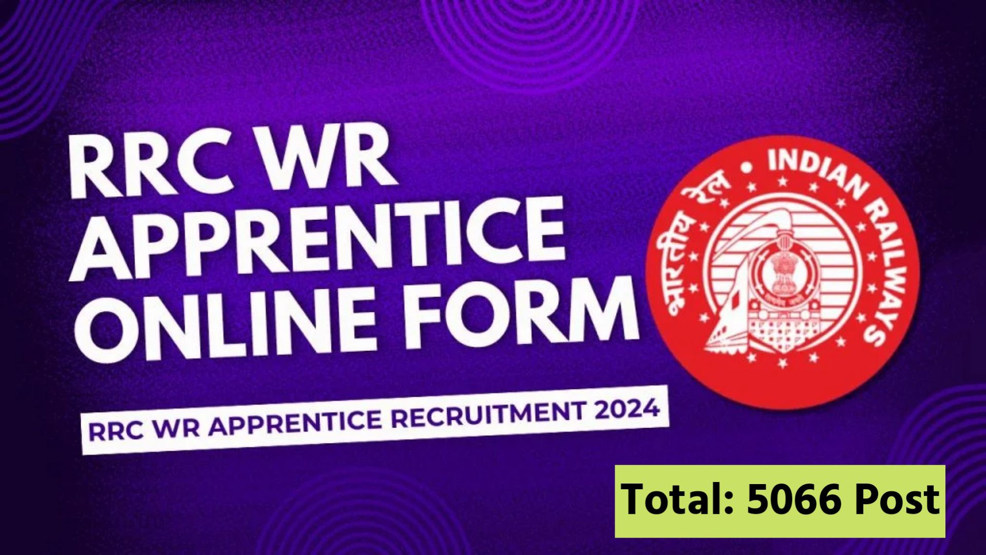 RRC WR Apprentice Recruitment 2024