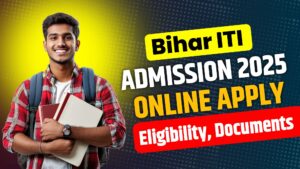 Bihar ITI CAT Admission 2025