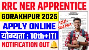 RRC NER Gorakhpur Apprentice 2025