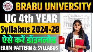 BRABU University UG Syllabus 2024-28 (Syllabus PDF Download) - CBCS 4 Years Syllabus PDF 2025 BRABU University UG Syllabus 2024-28