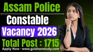 Assam Police Constable Vacancy 2026 - Apply Online For 1715 Posts Assam Police Constable Vacancy 2026