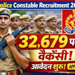 UP Police Constable Recruitment 2026 : 32,679 पदों पर वैकेंसी, आवेदन शुरू