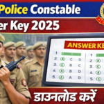 Delhi Police Constable Answer Key 2025 : Released Today, Download & Raise Objections