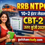 RRB NTPC 10+2 Inter Level CBT-2 Answer Key 2025