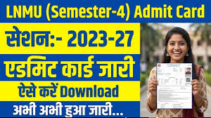 LNMU UG 4th Semester Admit Card 2025