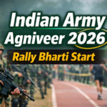 Indian Army Agniveer Recruitment Rally 2026 Apply Online, Eligibility, Exam Date
