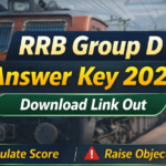 RRB Group D Answer Key 2026 Download Link, Objection, Score Calculate